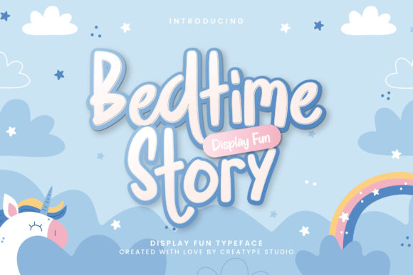 Bedtime Story: The Friendly Font for Playful Designs