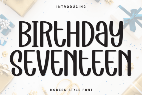 Birthday Seventeen: A Font with Heart and Whimsy