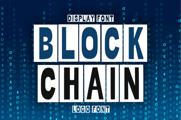 Blockchain: A Modern Font for Bold Visual Identities