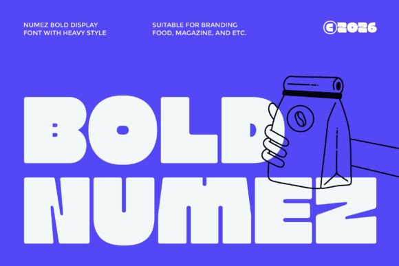 Bold Numez: The Heavy-Hitting Font for Modern Brands