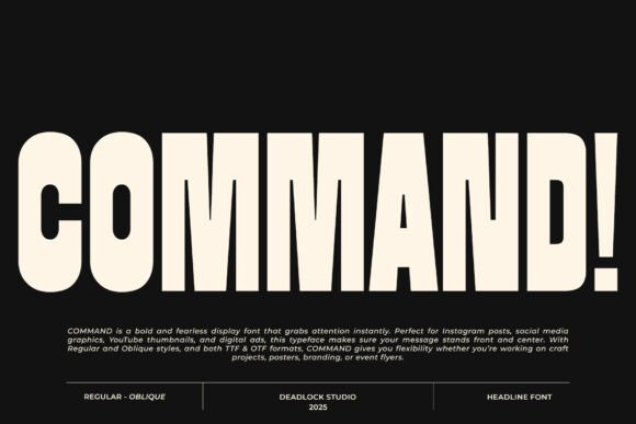 Command: A Typeface That Demands Attention