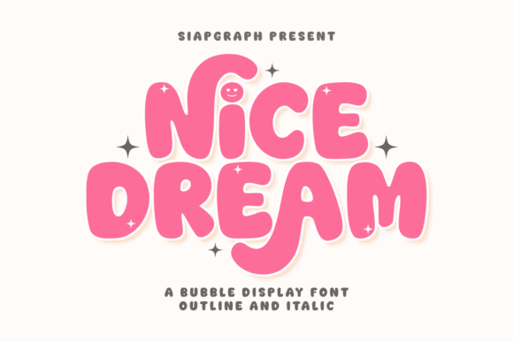 Nice Dream: The Ultimate Bubble Font for Joyful Branding
