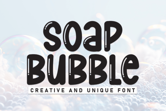 Soap Bubble Font: A Playful Premium Display Typeface for Creative Projects