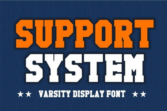 Support System: The Bold College Font for Modern Branding