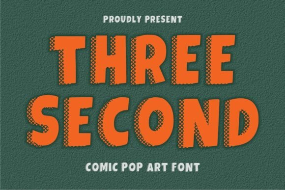 Three Second Font: Instant Visual Impact for Bold Brands